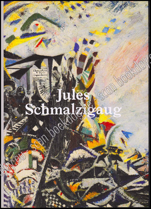 Picture of Jules Schmalzigaug. Een Belgische futurist